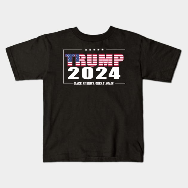Trump 2024 Make America Great Again Kids T-Shirt by Nolinomeg